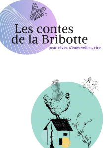 Les contes de la Bribotte